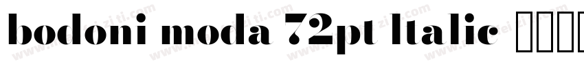 bodoni moda 72pt ltalic字体转换